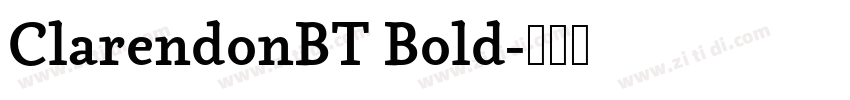 ClarendonBT Bold字体转换